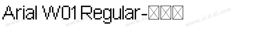 Arial W01 Regular字体转换